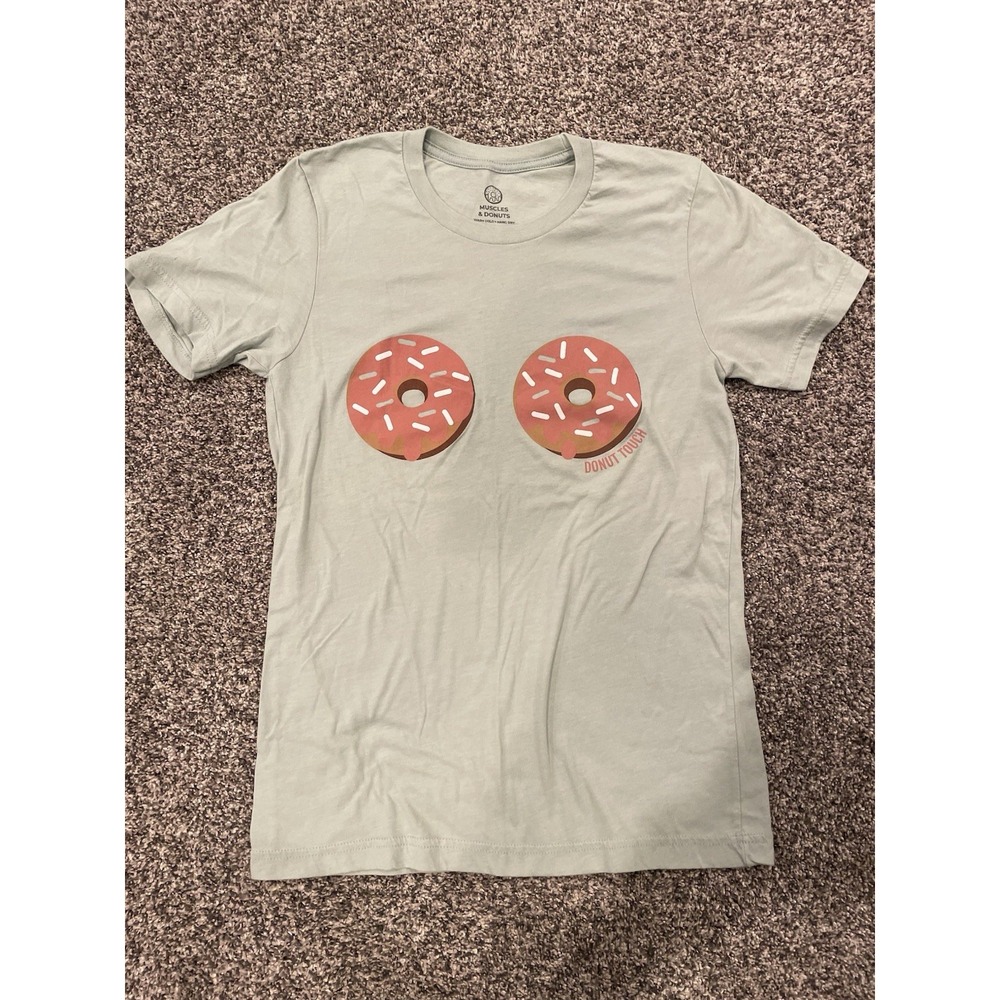 Donut Boobies T Shirt Muscles And Donuts Size Small Mint Green Humor Gym Crossfi